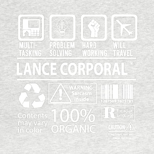 Lance Corporal T Shirt - MultiTasking Certified Job Gift Item Tee by Aquastal